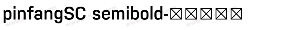 pinfangSC semibold字体转换